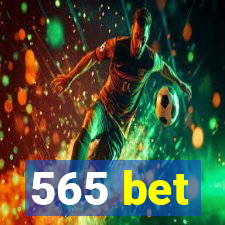 565 bet